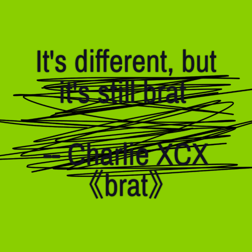 Example of new neon green background in Brat Generator, featuring Charli XCX's classic lyrics